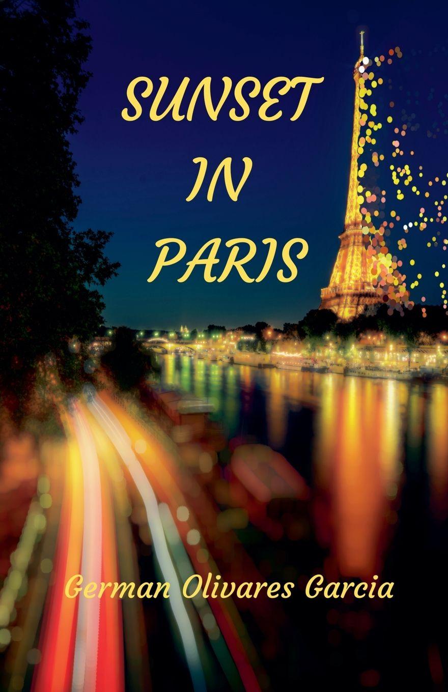 Kniha Sunset In Paris German Olivares Garcia