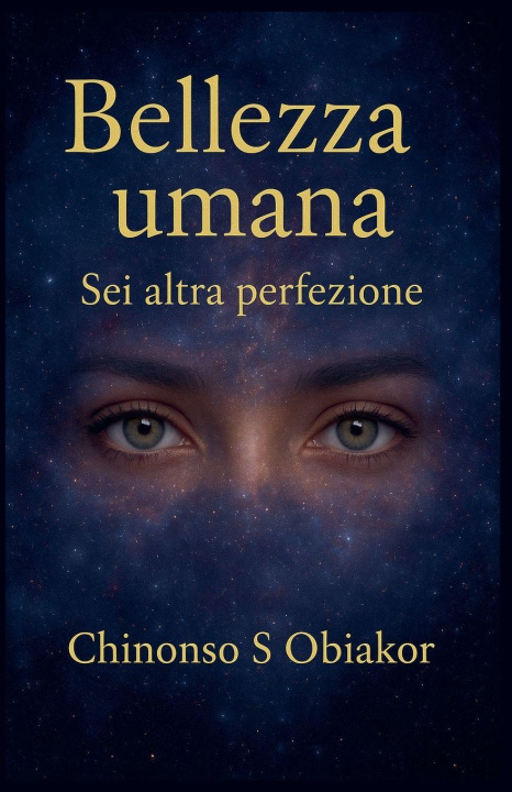 Kniha Bellezza Umana Chinonso s Obiakor