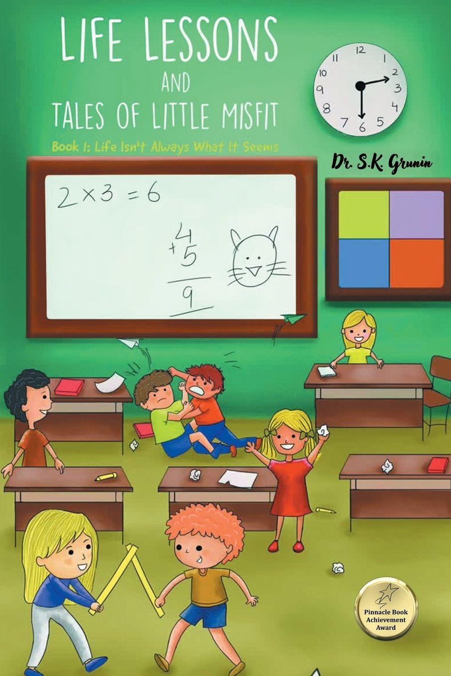 Kniha Life Lessons and Tales of Little MisFit Dr. S.K. Grunin