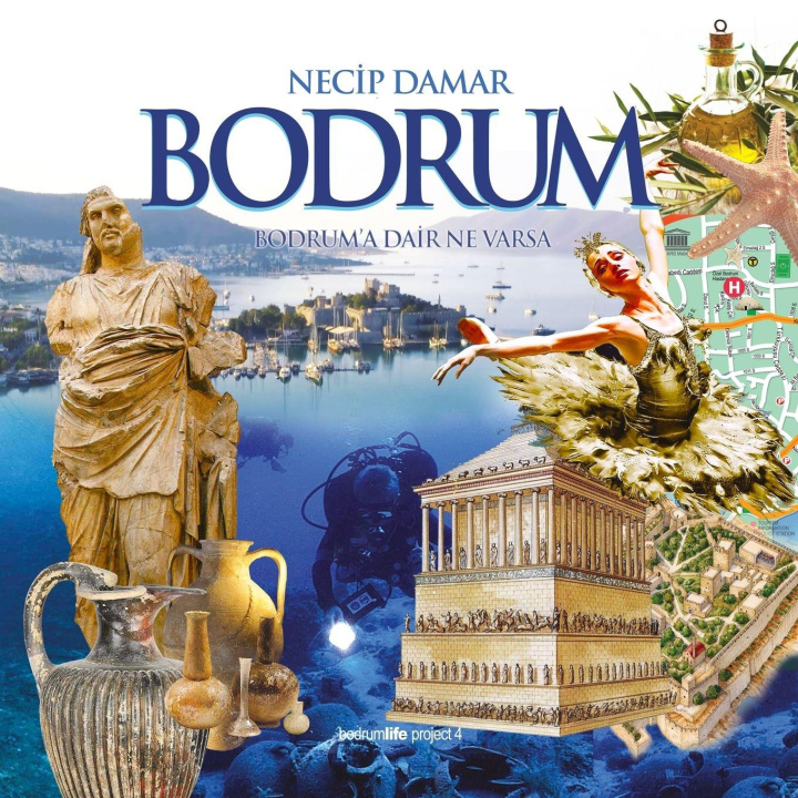 Carte Bodrum - Bodrum'a Dair Ne Varsa Necip Damar