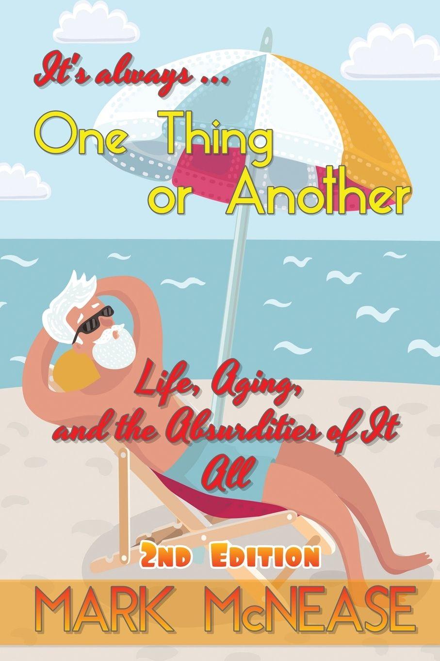 Kniha One Thing or Another Mark McNease