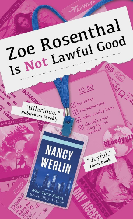 Kniha Zoe Rosenthal Is Not Lawful Good Nancy Werlin