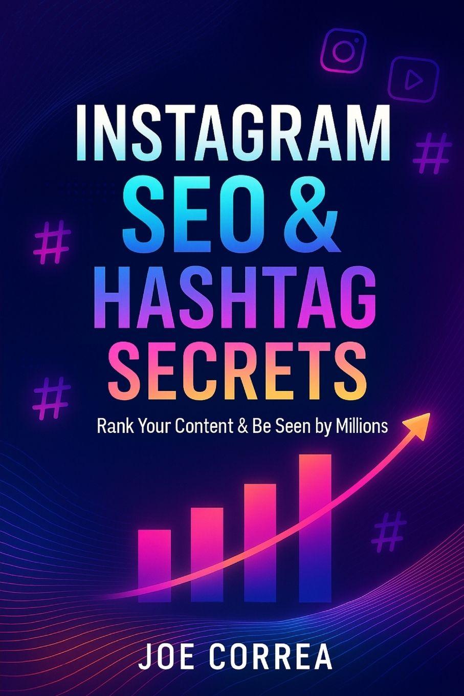 Βιβλίο Instagram SEO & Hashtag Secrets Joe Correa