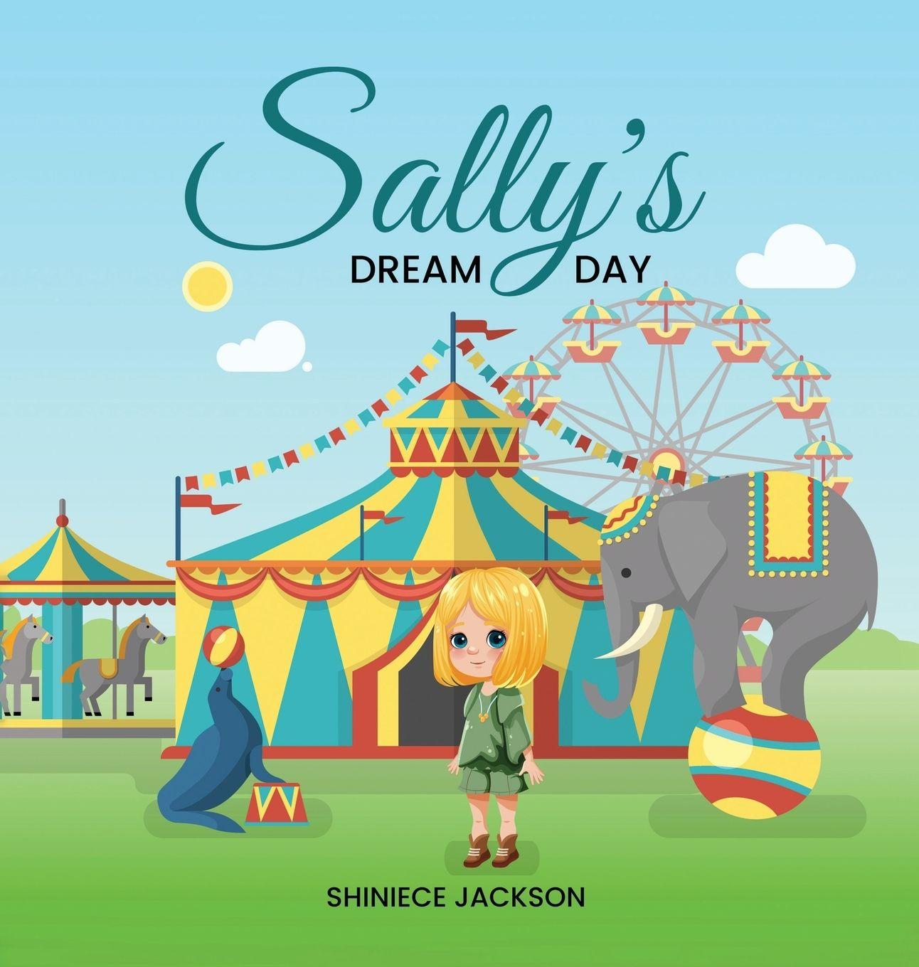 Kniha Sally's Dream Day Shiniece Jackson