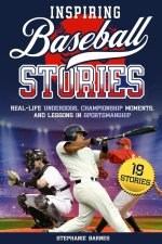 Inspiring Baseball Stories