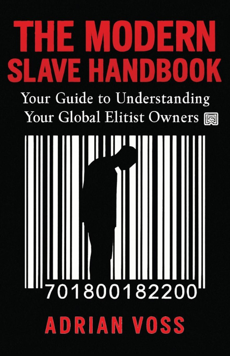 Kniha The Modern Slave Handbook Adrian Voss
