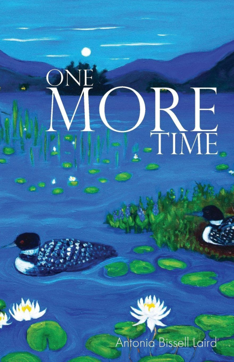 Knjiga One More Time Antonia Bissell Laird