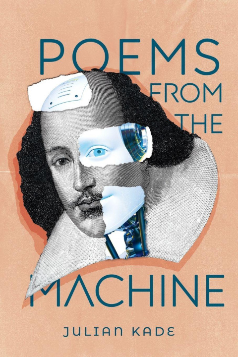 Kniha Poems from the Machine Julian Kade