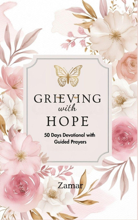 Buch Grieving with Hope Zamar