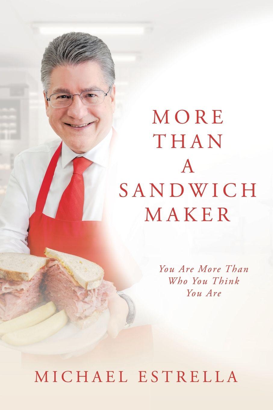 Kniha More Than A Sandwich Maker Michael Estrella