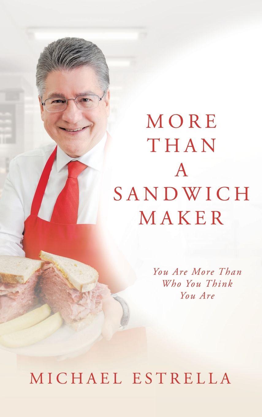 Kniha More Than A Sandwich Maker Michael Estrella