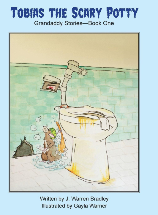 Βιβλίο Tobias the Scary Potty J. Warren Bradley