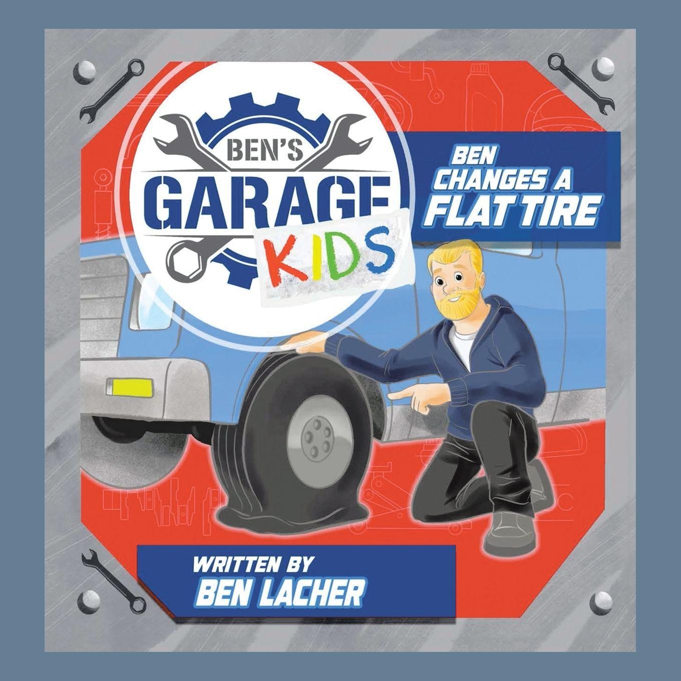 Kniha Ben Changes a Flat Tire Ben Lacher
