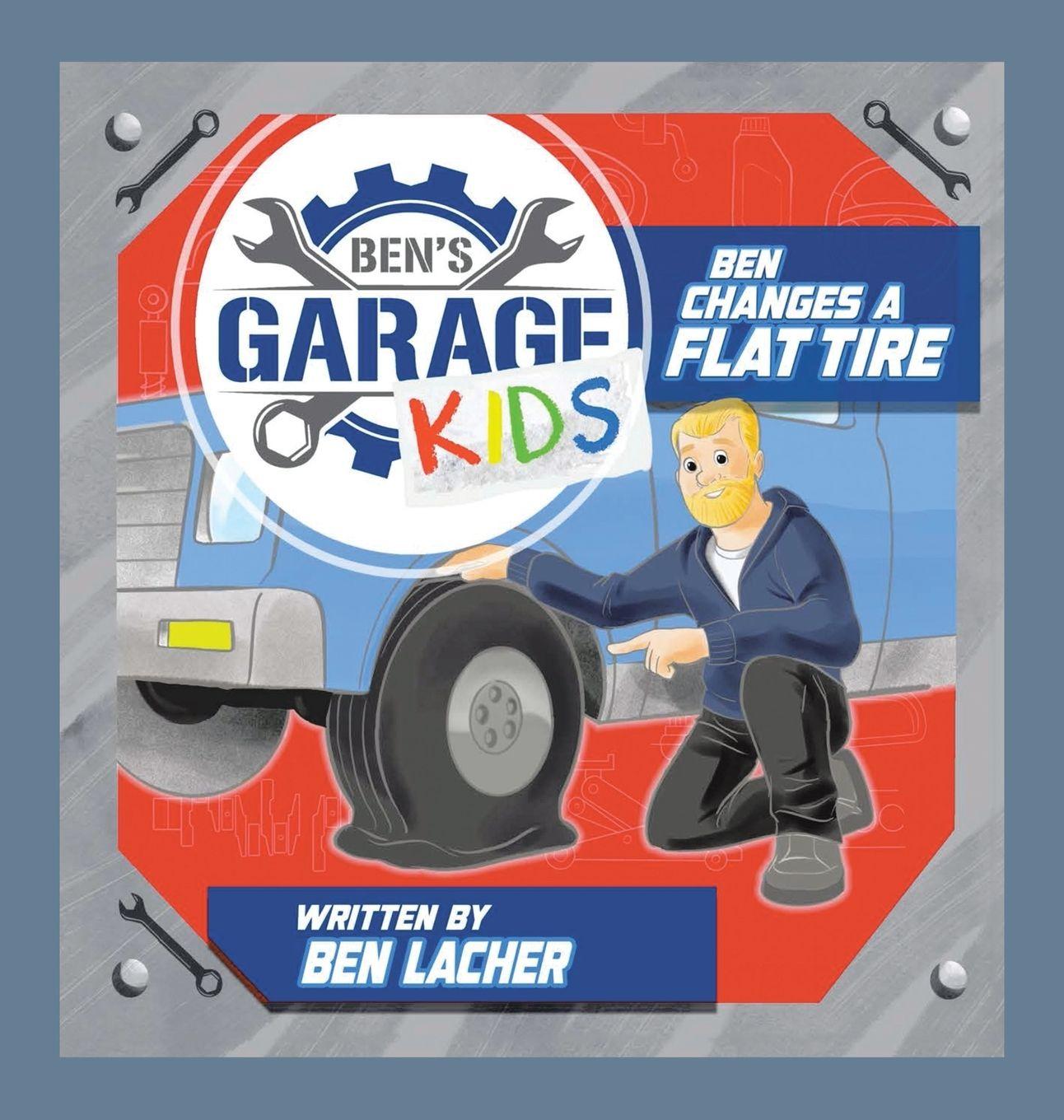 Könyv Ben Changes a Flat Tire Ben Lacher
