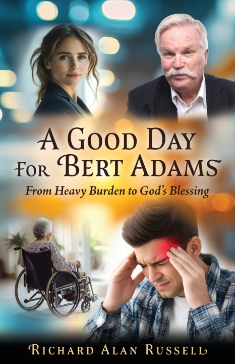 Libro A Good Day For Bert Adams Richard Alan Russell