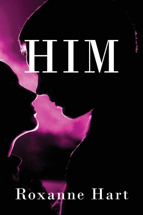 Kniha HIM Roxanne Hart