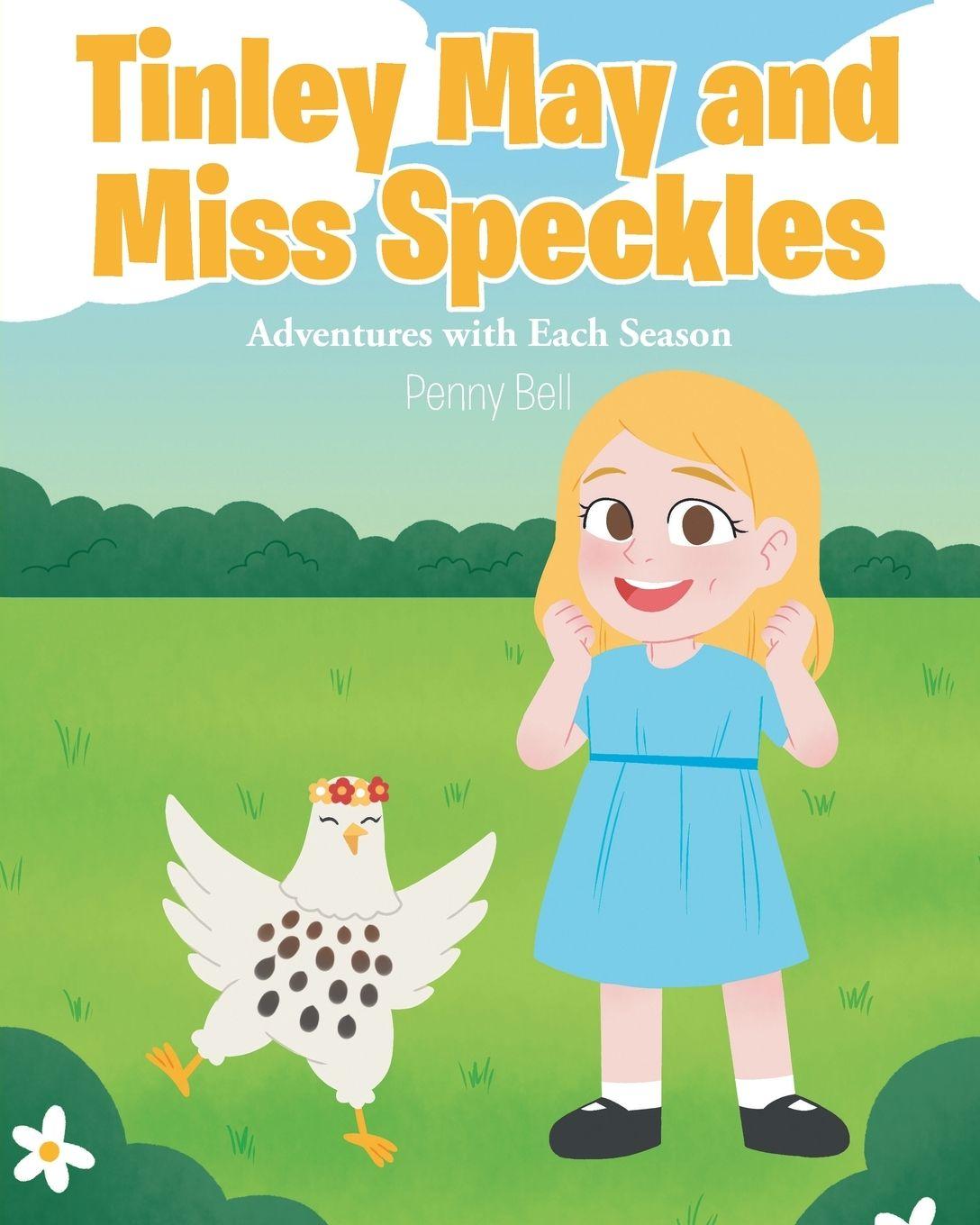 Βιβλίο Tinley May and Miss Speckles Penny Bell