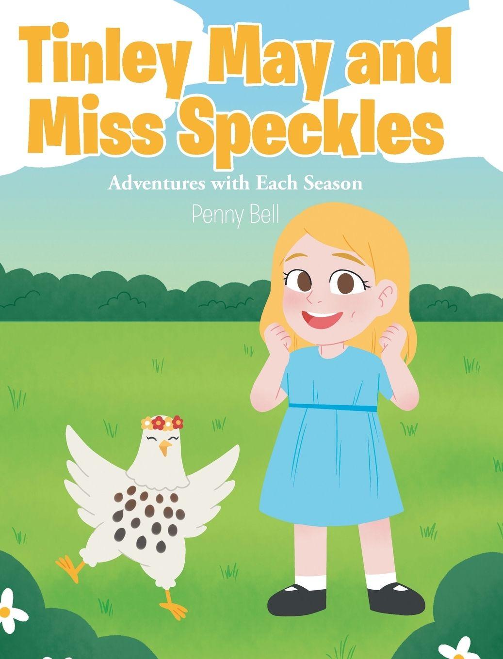 Βιβλίο Tinley May and Miss Speckles Penny Bell