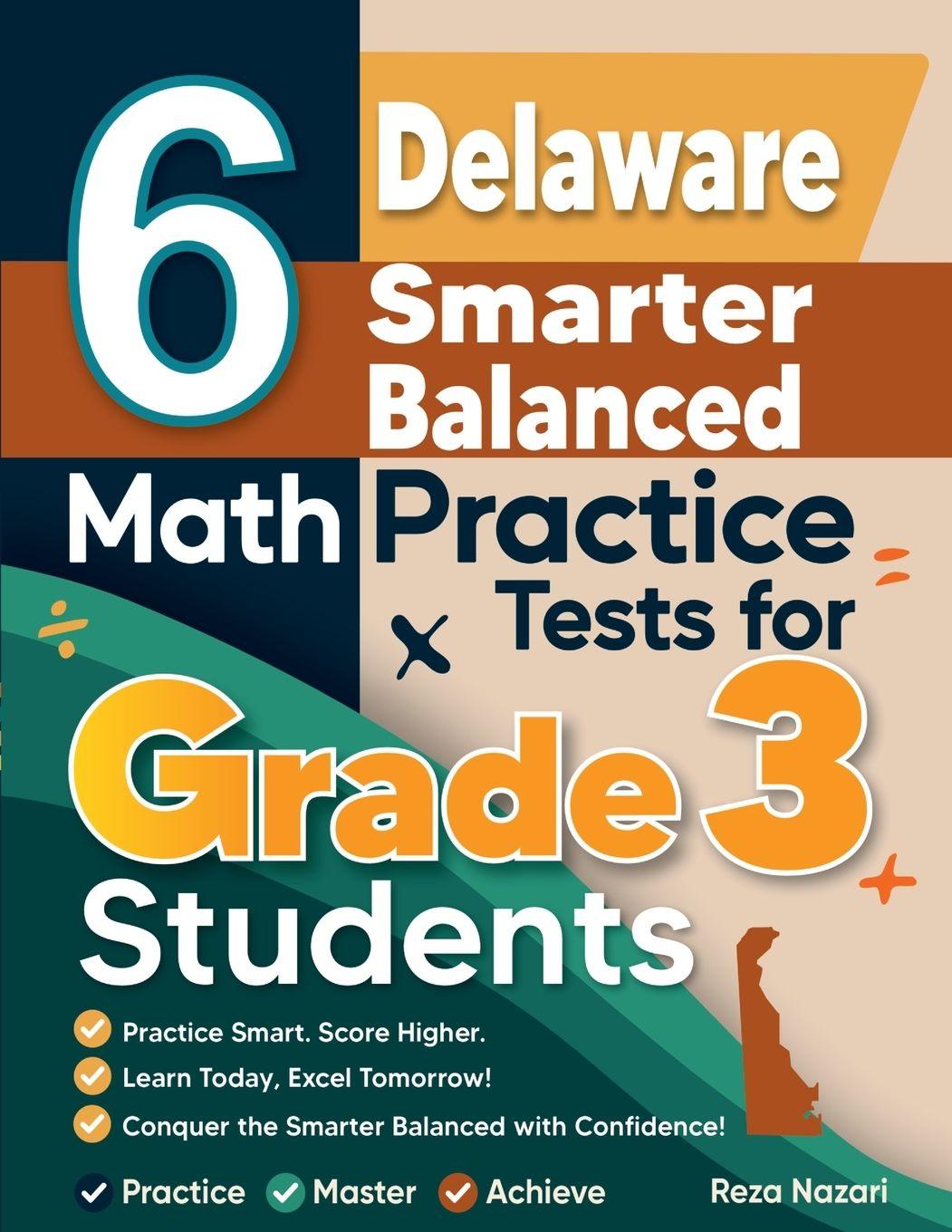 Kniha 6 Delaware Smarter Balanced Math Practice Tests for Grade 3 Students Reza Nazari