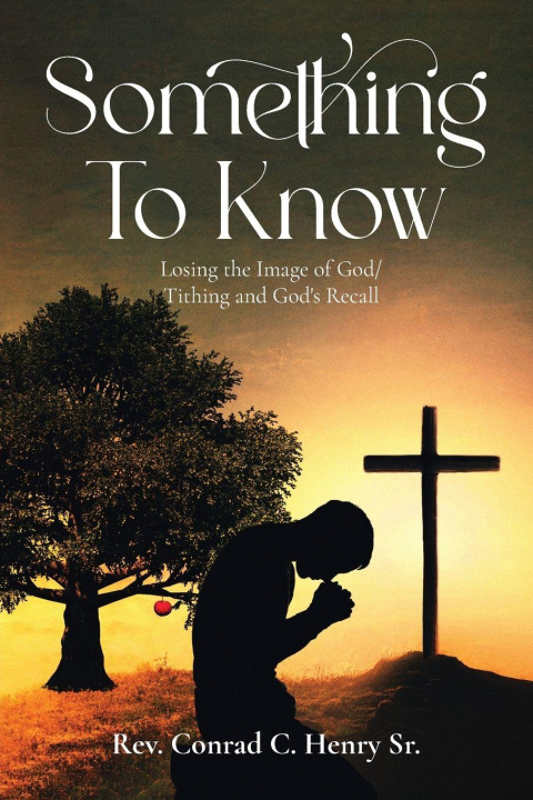 Kniha Something to Know Rev. Conrad C. Henry