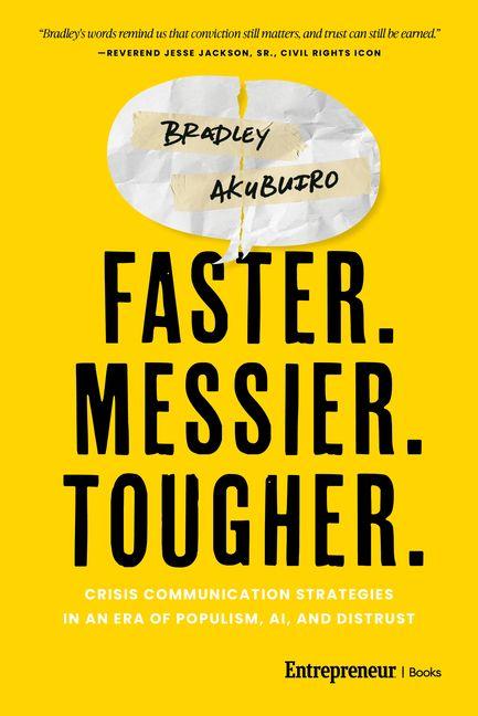 Kniha Faster. Messier. Tougher. AKUBUIRO BRADLEY