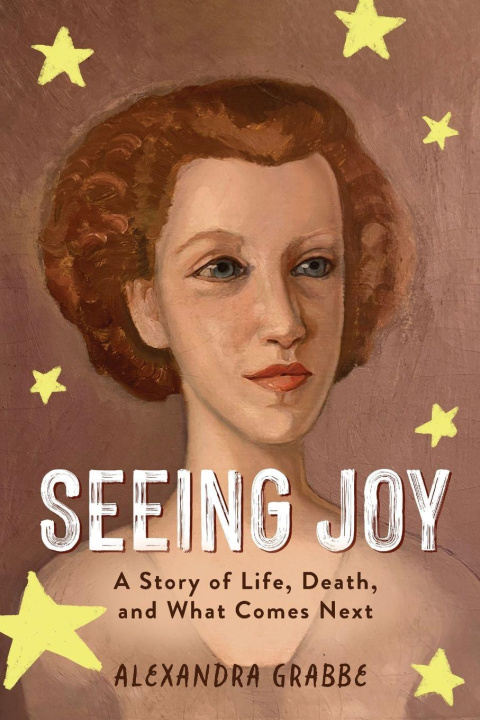 Kniha Seeing Joy Alexandra Grabbe