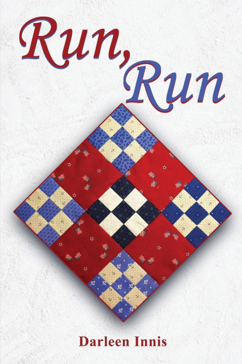 Kniha RUN RUN Darleen Innis