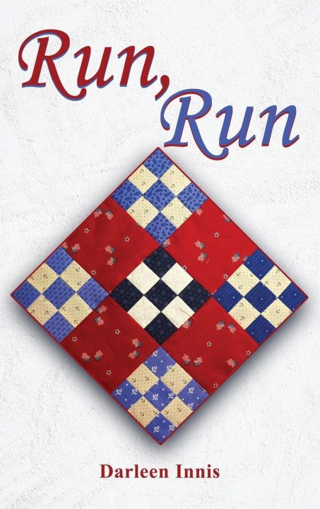 Kniha RUN RUN Darleen Innis