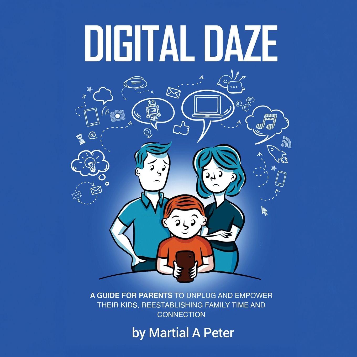Kniha Digital Daze Martial A Peter