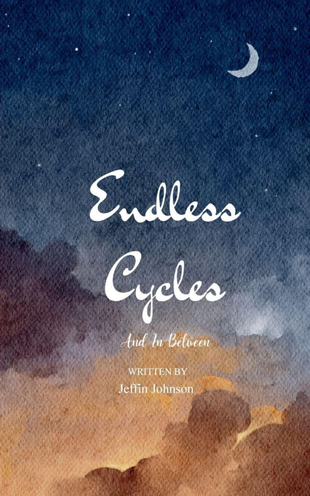 Kniha Endless Cycles And In Between Jeffin Johnson
