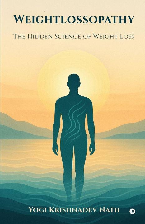 Kniha Weightlossopathy Yogi Krishnadev Nath