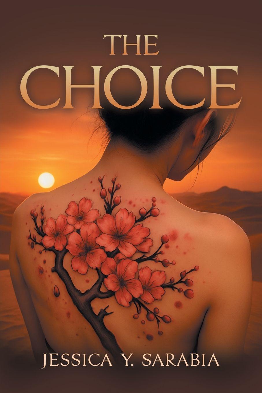 Kniha The Choice Jessica Y. Sarabia