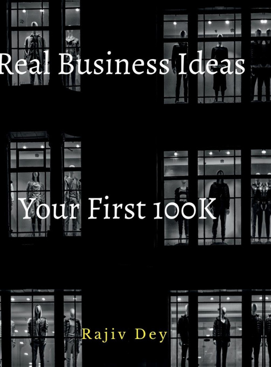 Kniha Your First 100K Rajiv Dey