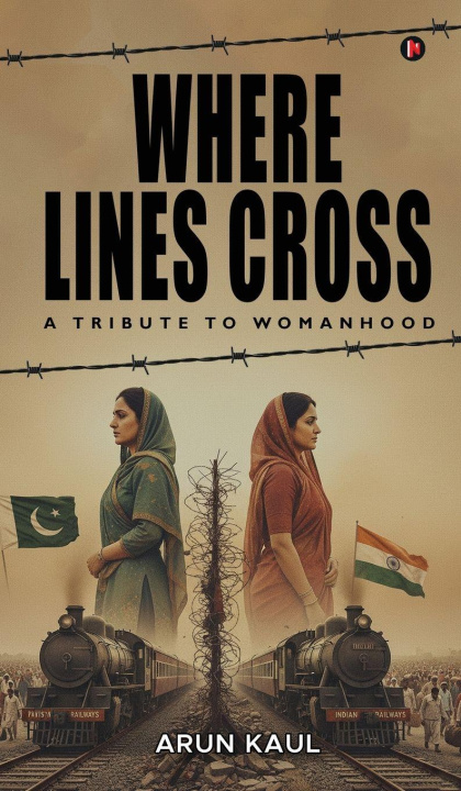 Kniha Where Lines Cross Arun Kaul