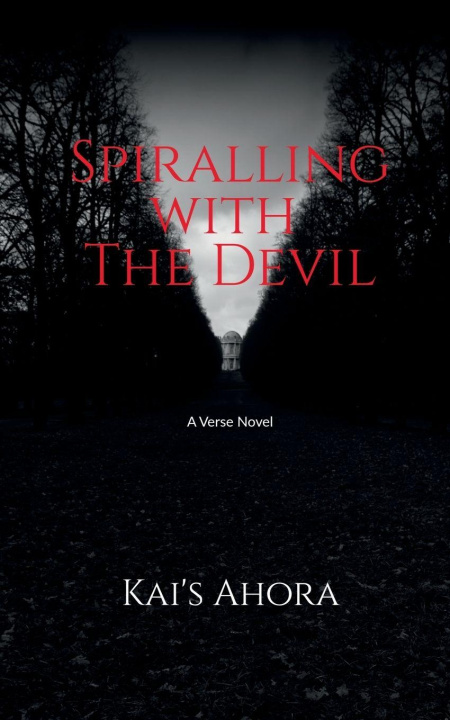 Kniha Spiralling with The Devil Kai's Ahora
