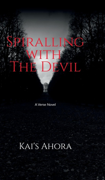 Kniha Spiralling with The Devil Kai's Ahora