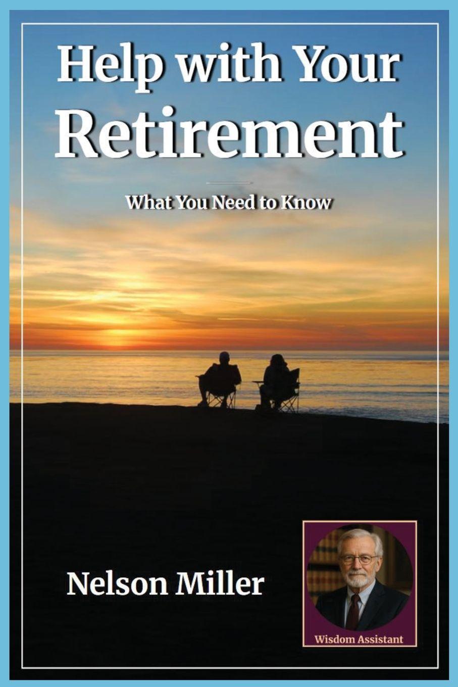 Kniha Help with Your Retirement Nelson Miller