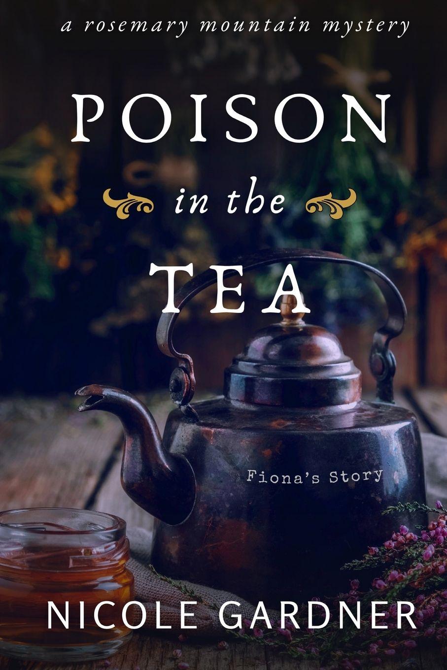 Βιβλίο Poison in the Tea Nicole Gardner