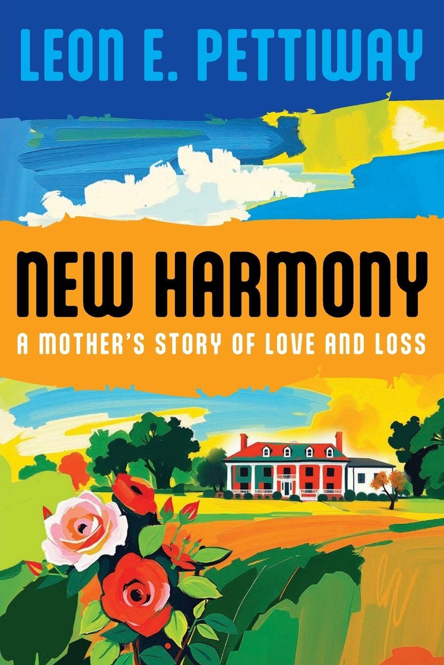 Knjiga New Harmony Leon E. Pettiway