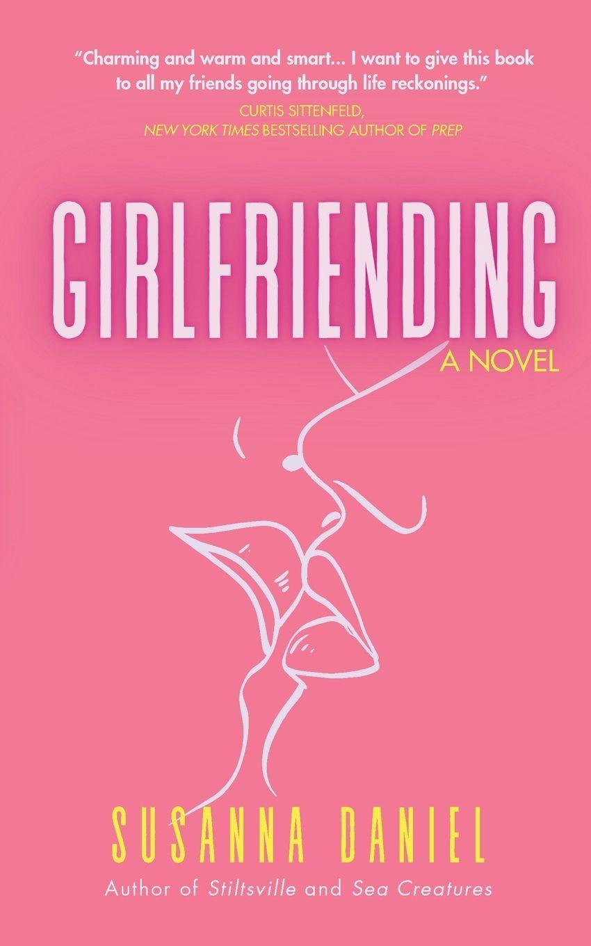 Kniha Girlfriending Susanna Daniel