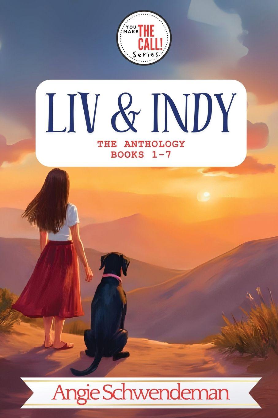 Kniha Liv & Indy - The Anthology (Books 1-7) Angie Schwendeman