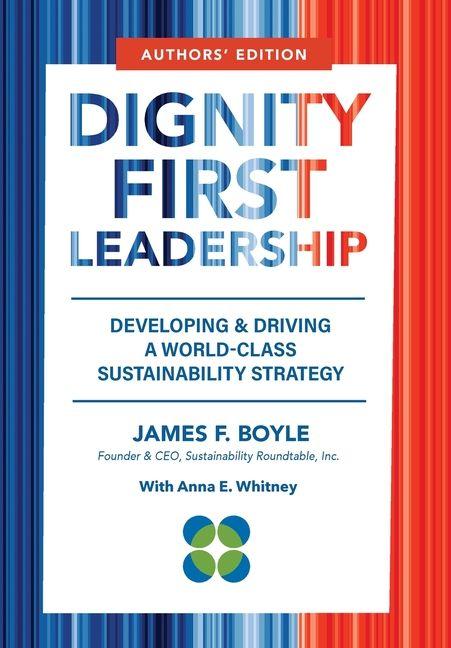 Kniha Dignity First Leadership Anna E Whitney