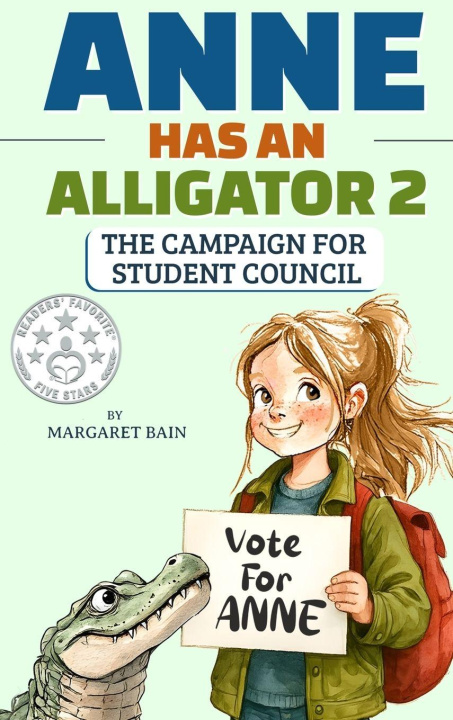 Kniha Anne Has an Alligator 2 Cameron Bain