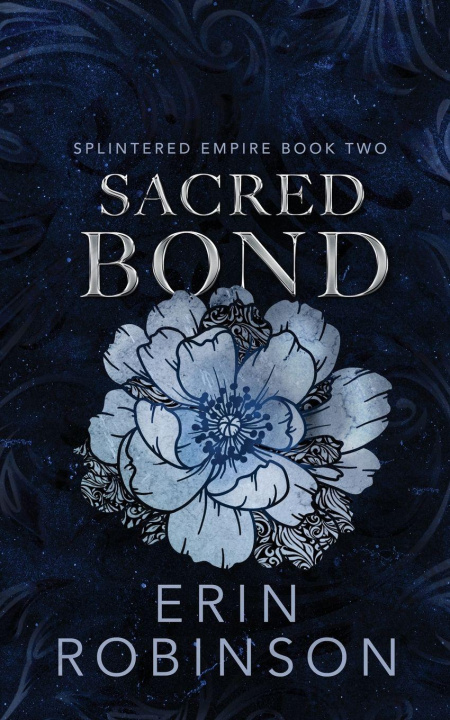 Kniha Sacred Bond Erin Robinson
