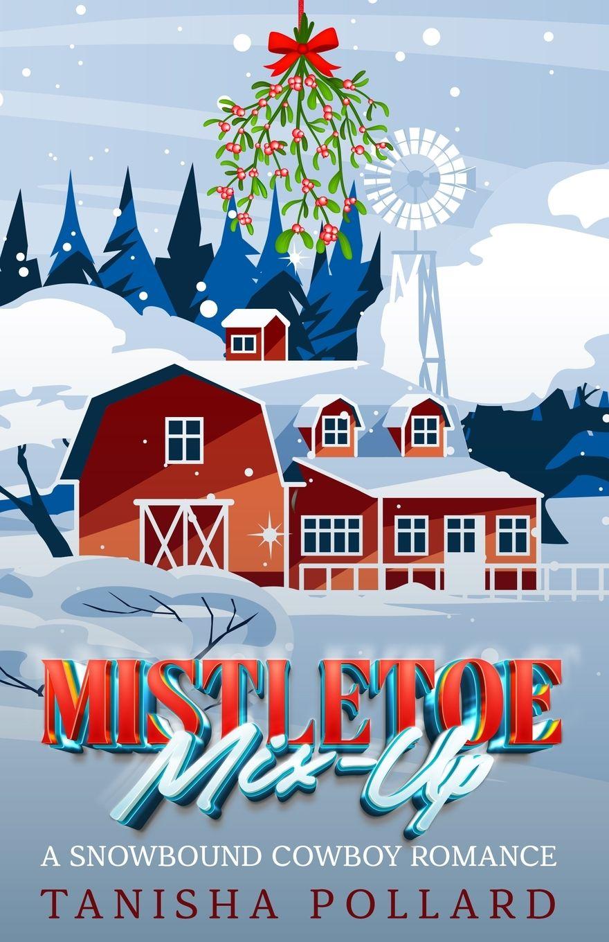 Kniha Mistletoe Mix-Up Tanisha Pollard