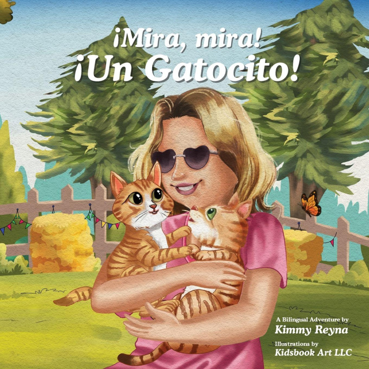 Kniha ¡Mira, mira! ¡Un Gatocito! Kimmy Reyna