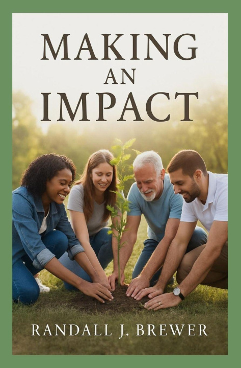 Kniha Making an Impact Randall J. Brewer