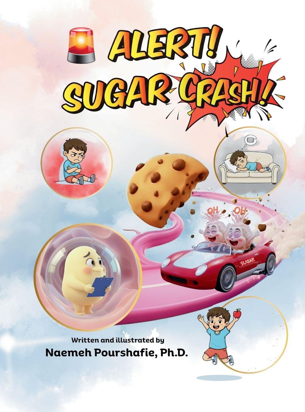 Kniha Alert! Sugar Crash! Naemeh Pourshafie