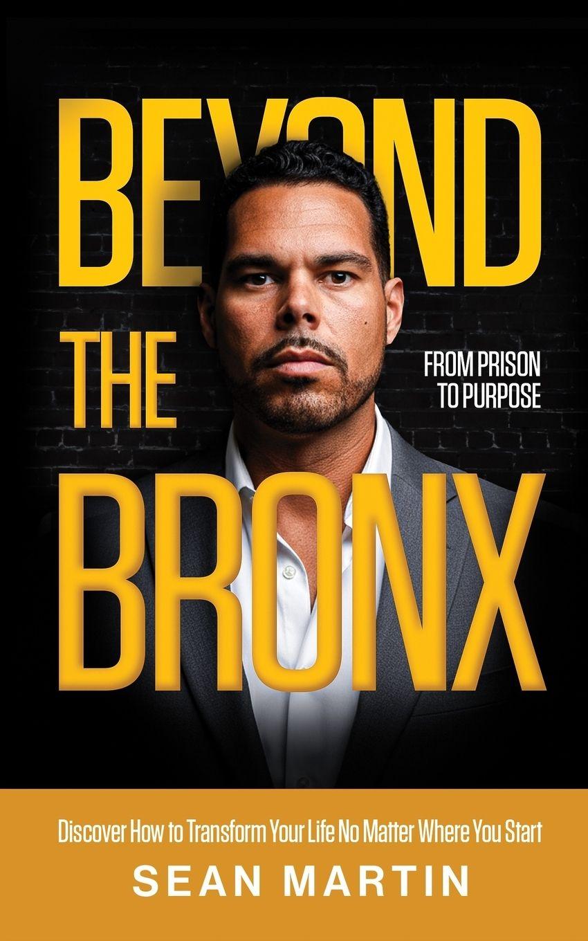 Kniha Beyond the Bronx Sean Martin