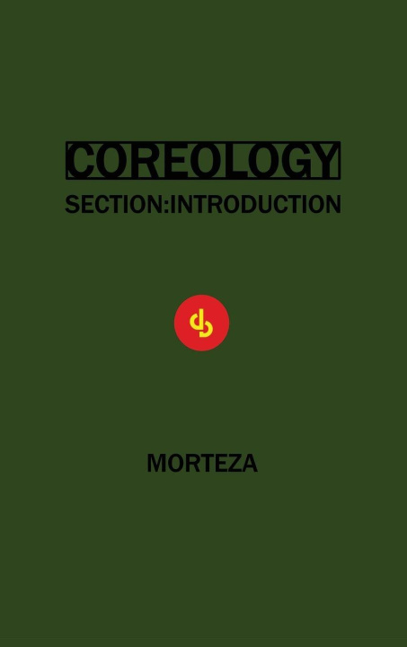 Kniha COREOLOGY MORTEZA